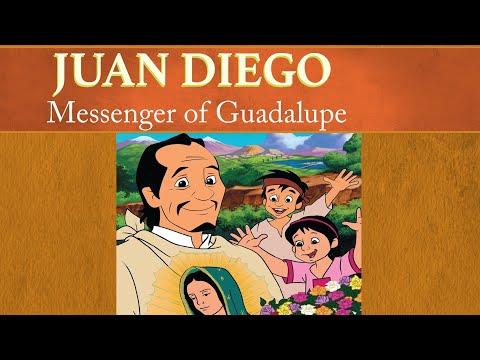 Juan Diego: Messenger of Guadalupe | The Saints and Heroes Collection